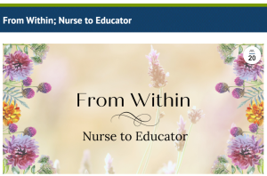 From Within-Nurse to Educator Blog Image